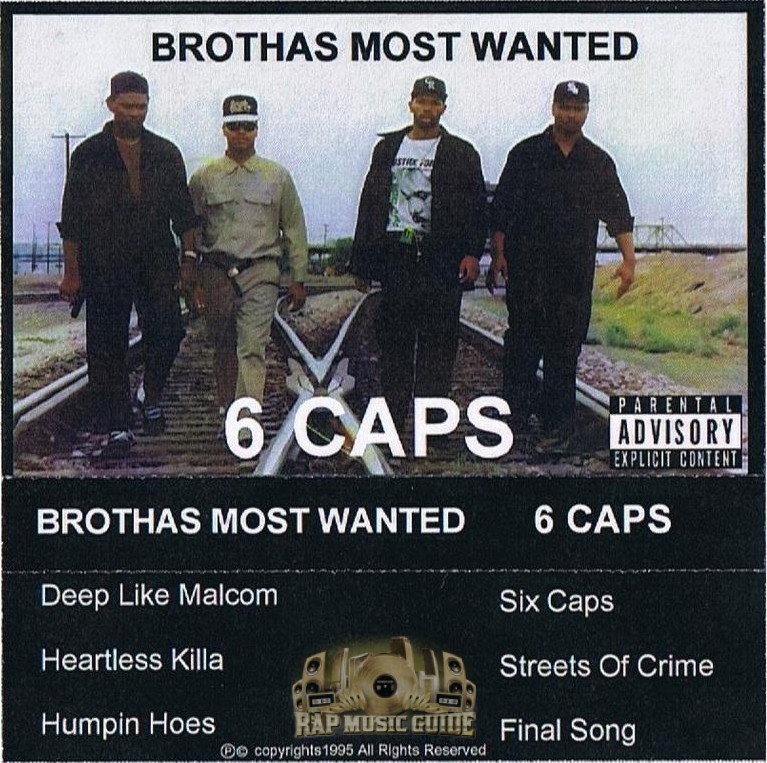 Brothas Most Wanted - 6 Caps: Cassette Tape | Rap Music Guide